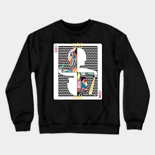 Win win Queen Crewneck Sweatshirt